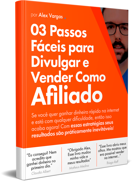 3 Passos Para Divulgar e Vender Como Afiliado